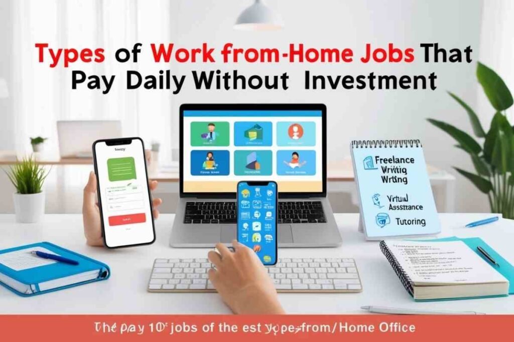 Work From Home Daily Payment Without Investment